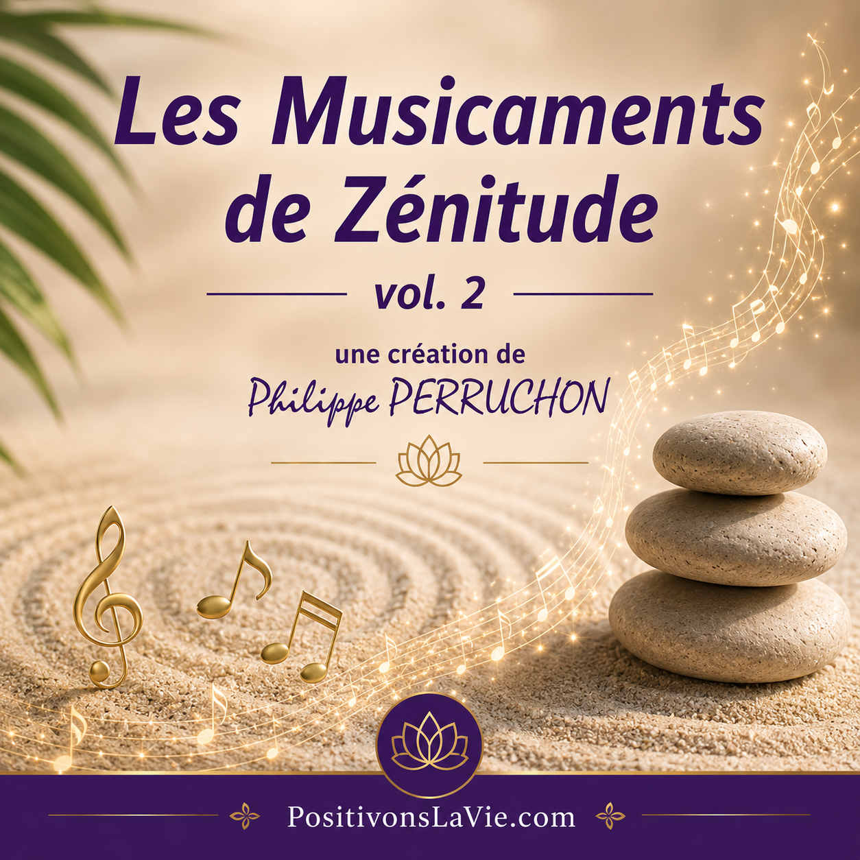 Musicaments Zénitude Vol.2